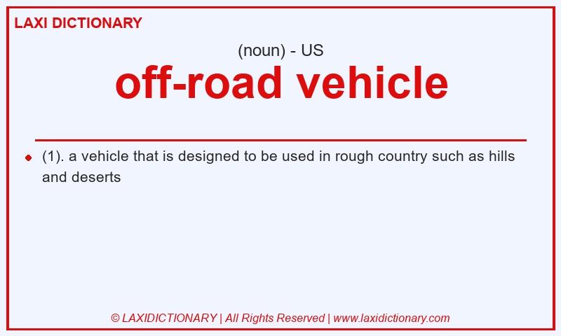 Definition off-road vehicle in American English