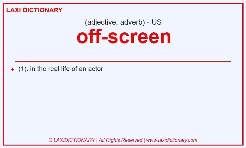 Definition off-screen in American English