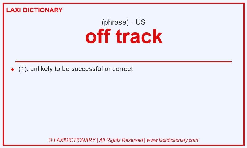 Definition off track in American English