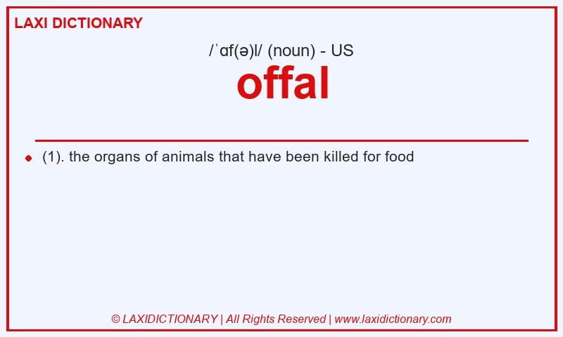 Definition offal in American English