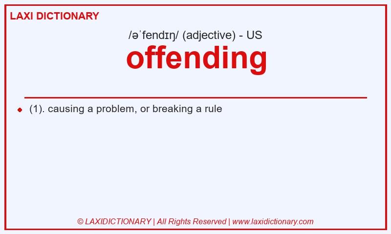 Definition offending in American English