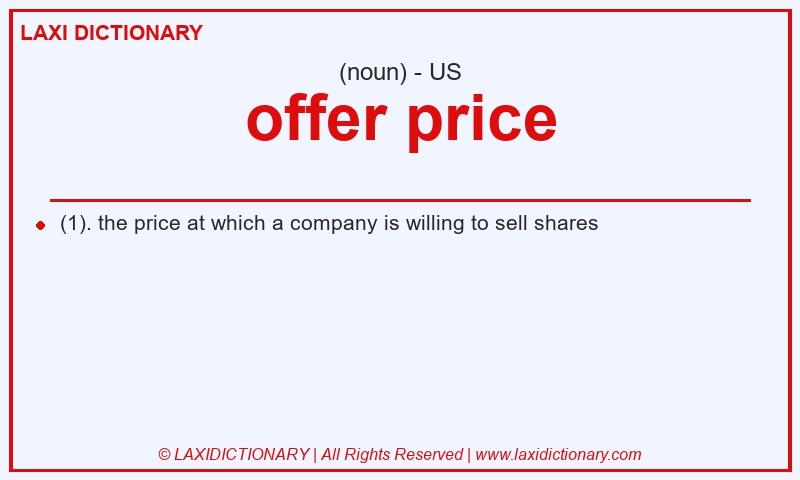 Definition offer price in American English