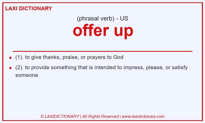Definition offer up in American English