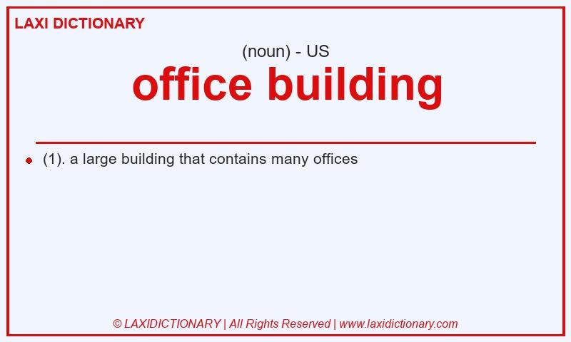 Definition office building in American English