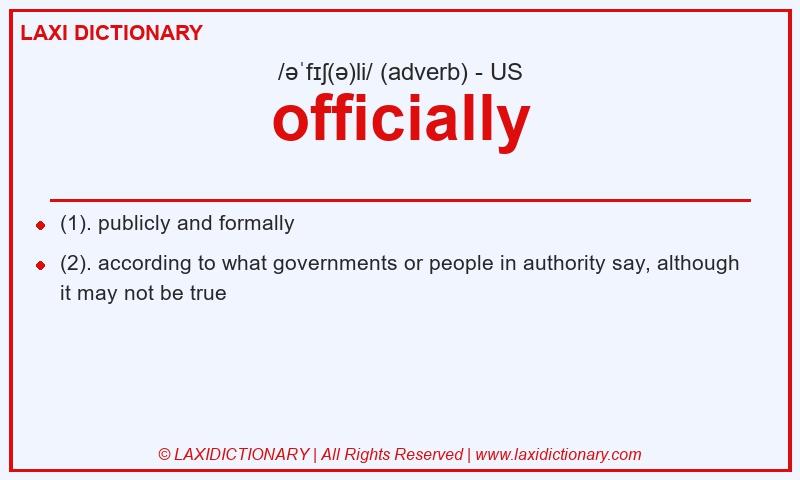 Definition officially in American English