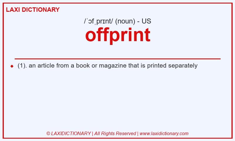 Definition offprint in American English