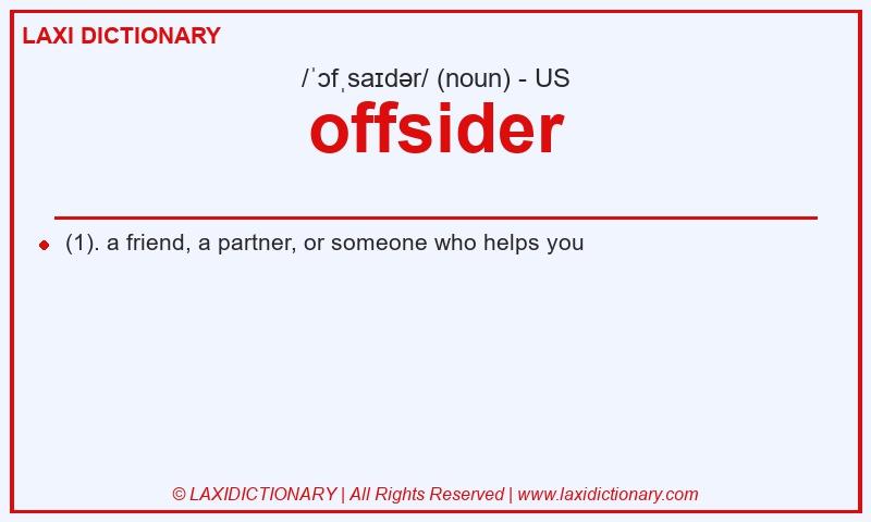 Definition offsider in American English