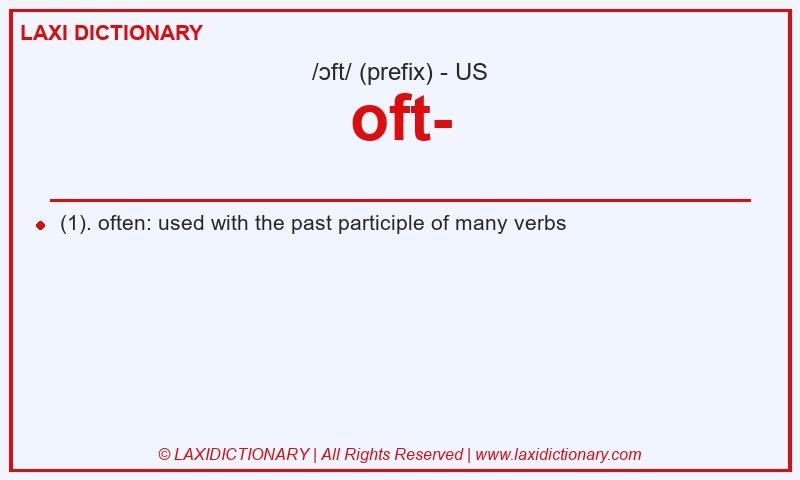 Definition oft- in American English