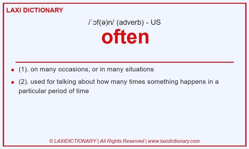 Definition often in American English