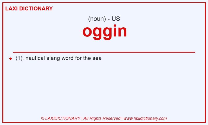 Definition oggin in American English