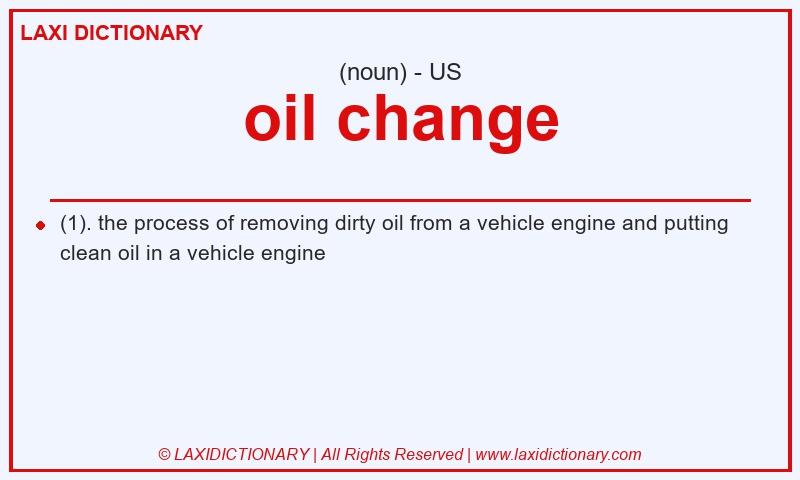 Definition oil change in American English