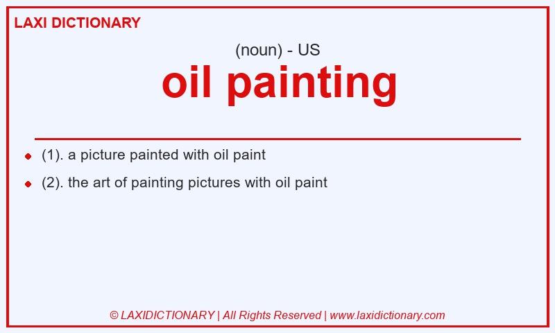 Definition oil painting in American English