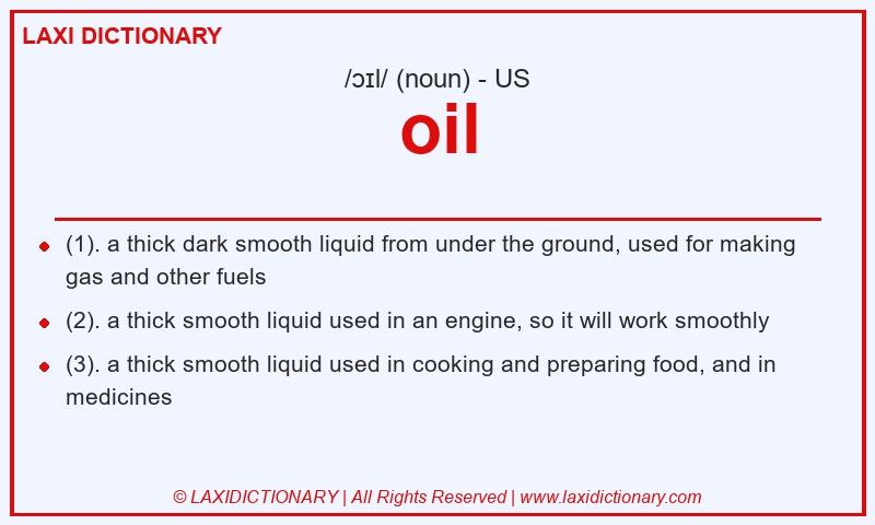 Definition oil in American English