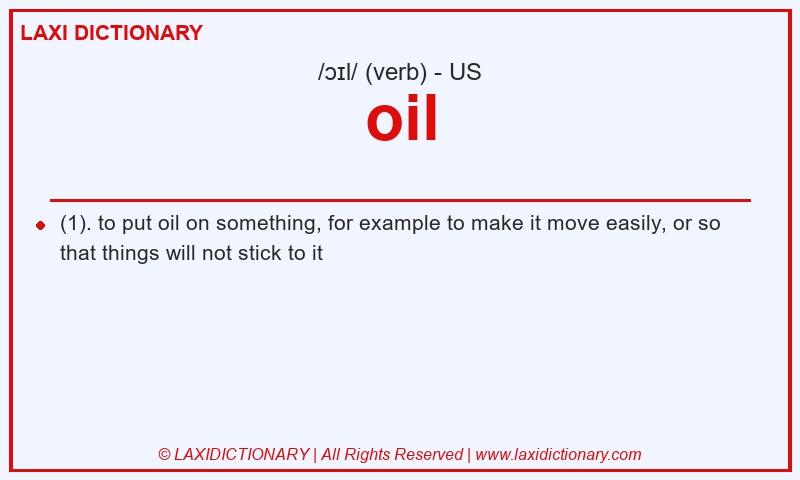 Definition oil in American English