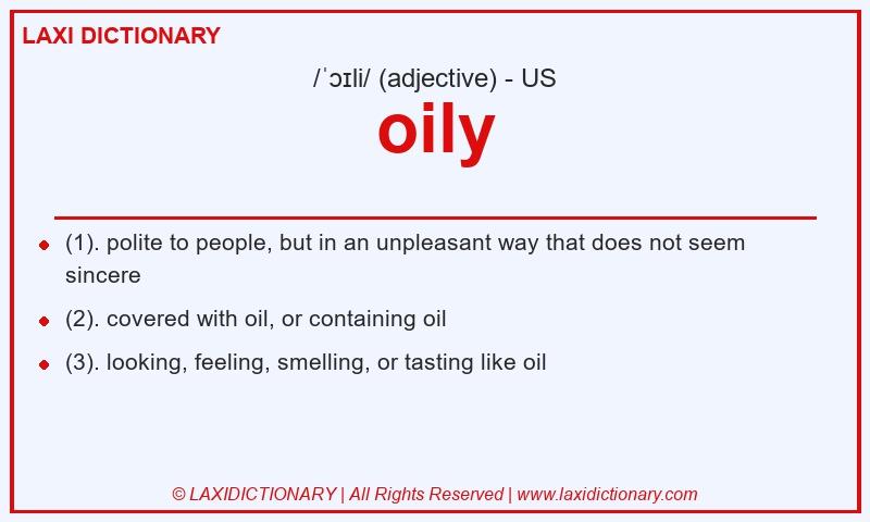 Definition oily in American English