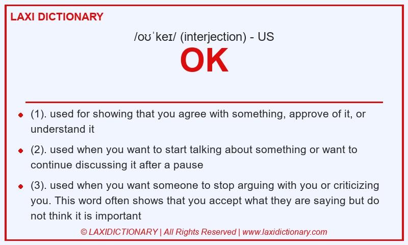 Definition OK in American English
