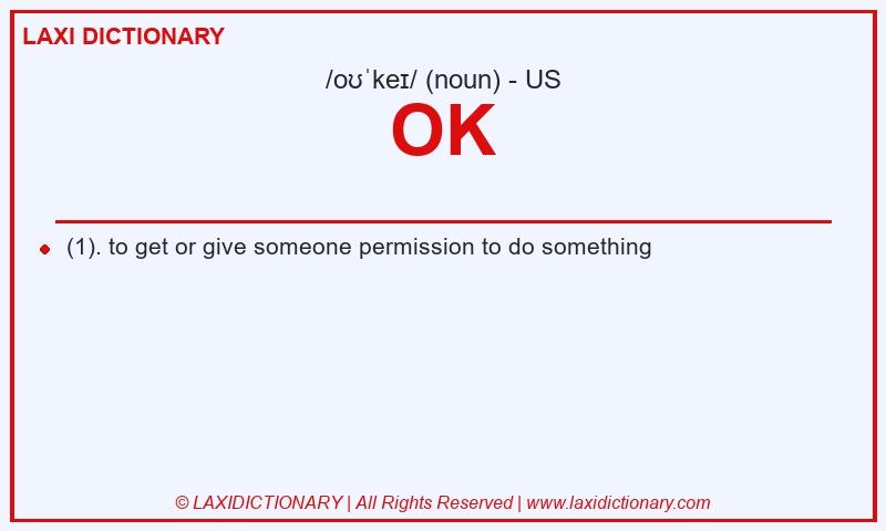 Definition OK in American English
