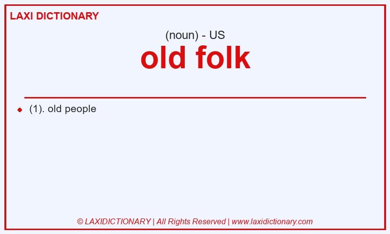Definition old folk in American English