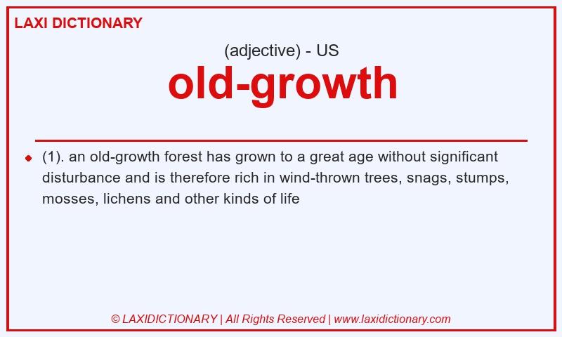 Definition old-growth in American English