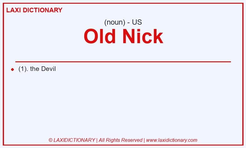 Definition Old Nick in American English