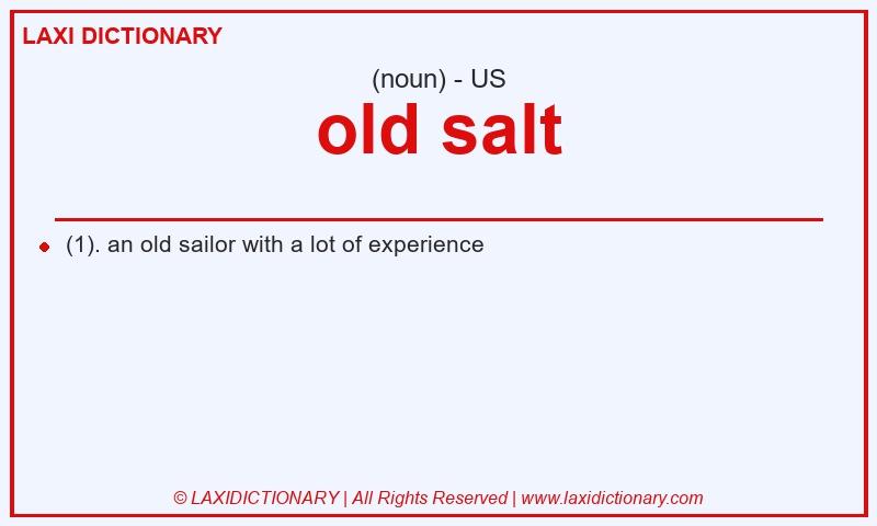 Definition old salt in American English