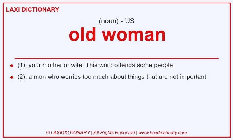 Definition old woman in American English