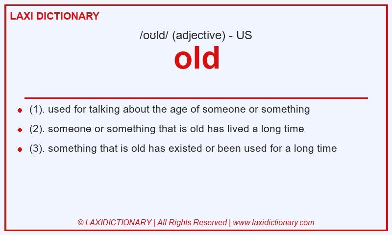 Definition old in American English