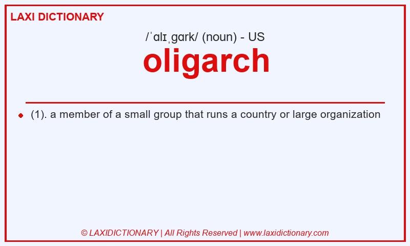 Definition oligarch in American English