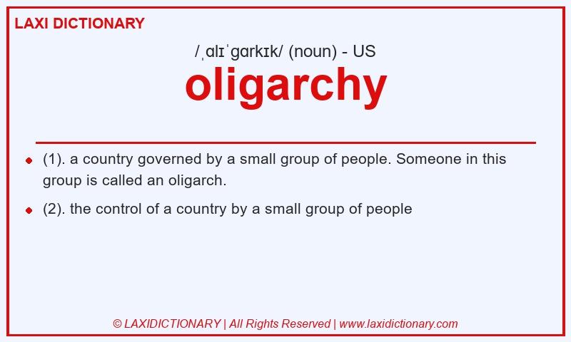 Definition oligarchy in American English
