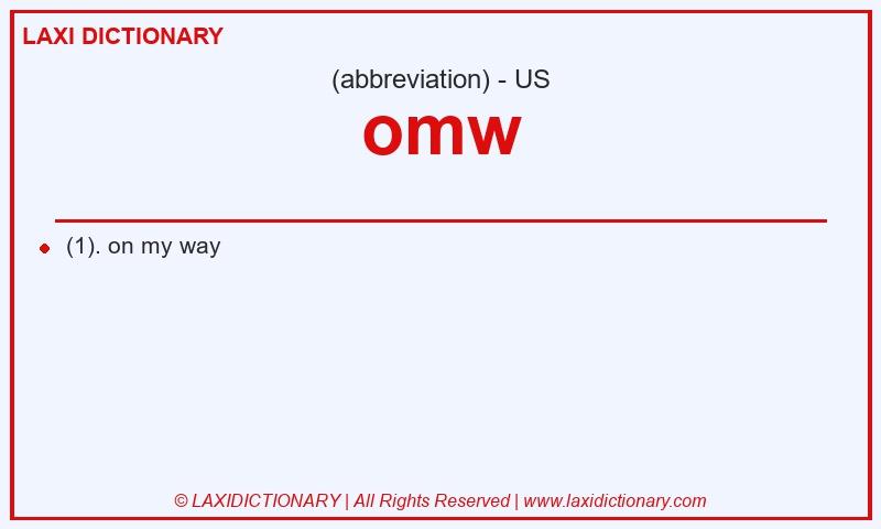 Definition omw in American English