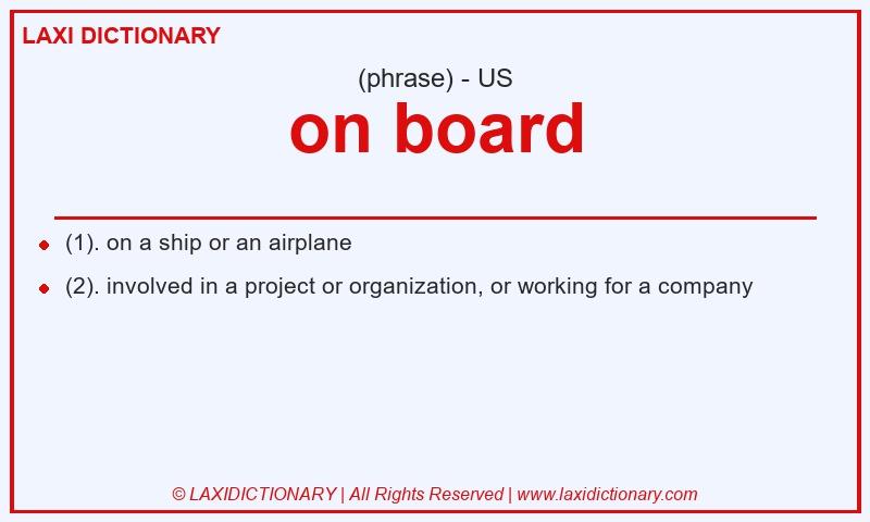 Definition on board in American English