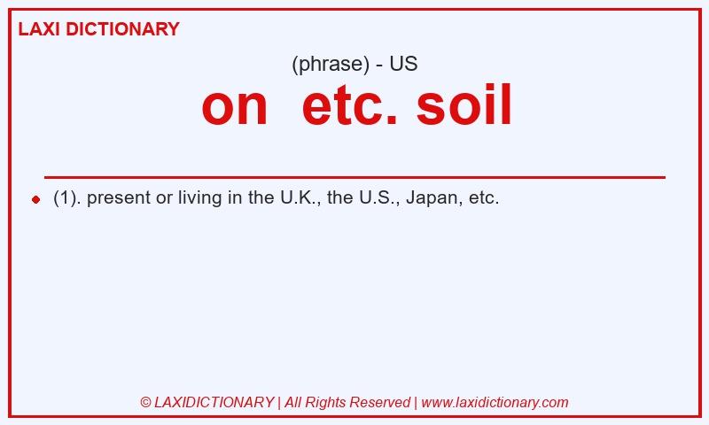 Definition on etc. soil in American English