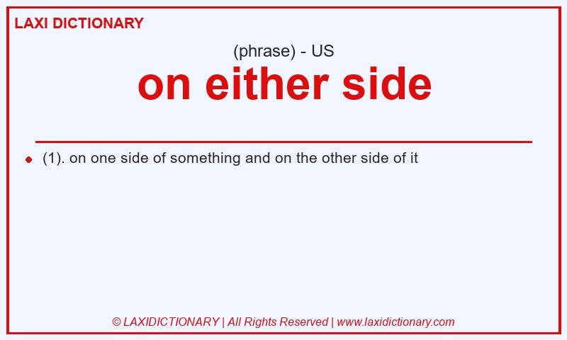 Definition on either side in American English