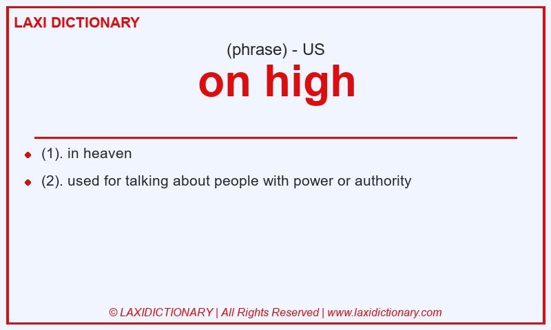 Definition on high in American English
