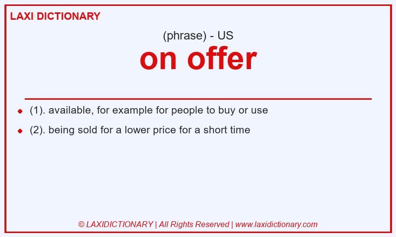 Definition on offer in American English