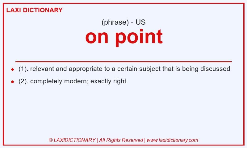 Definition on point in American English