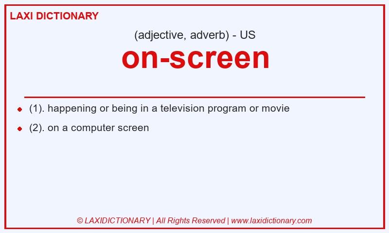 Definition on-screen in American English