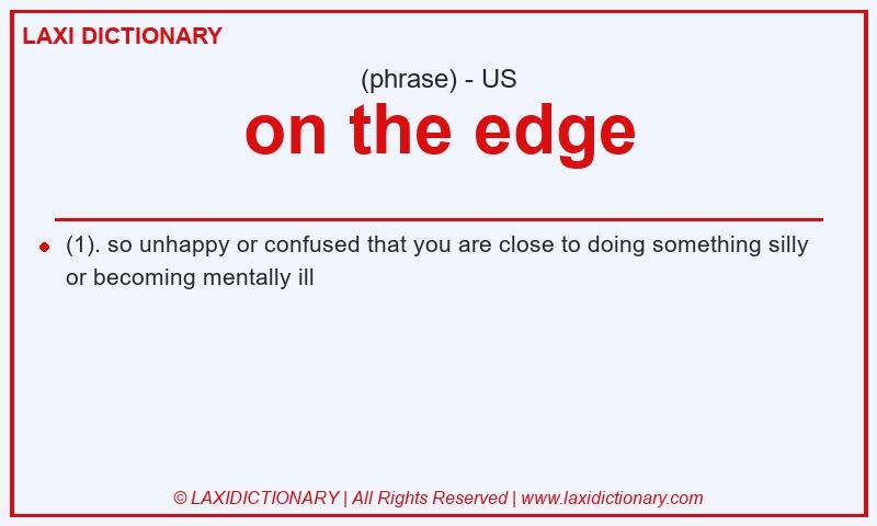 Definition on the edge in American English