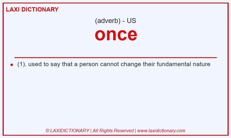 Definition once in American English