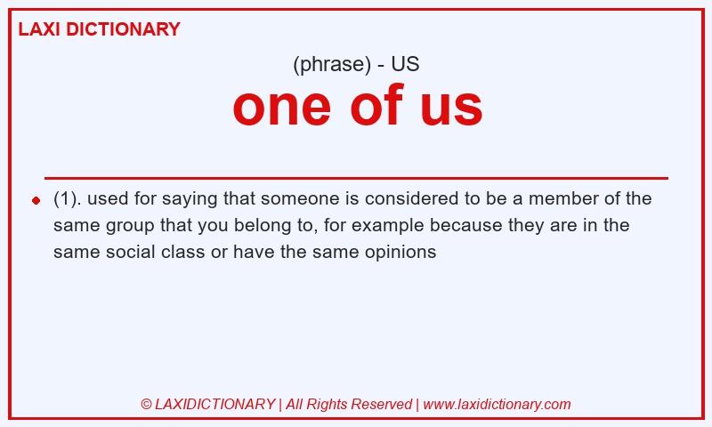 Definition one of us in American English