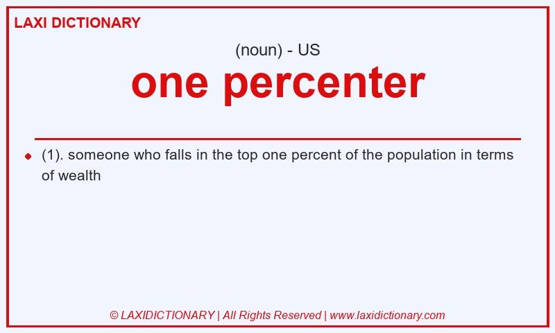 Definition one percenter in American English