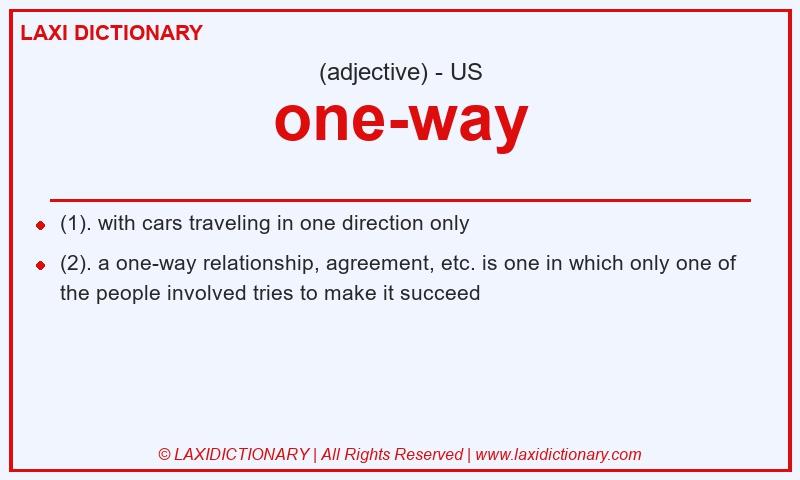 Definition one-way in American English