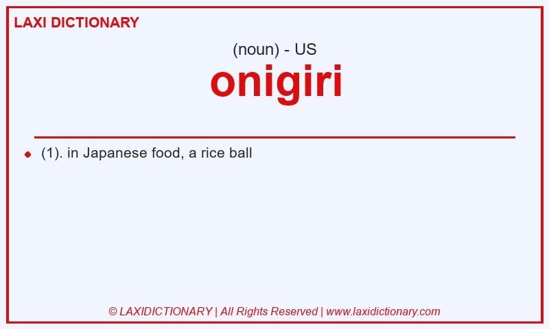 Definition onigiri in American English