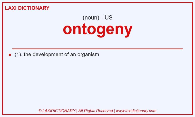 Definition ontogeny in American English