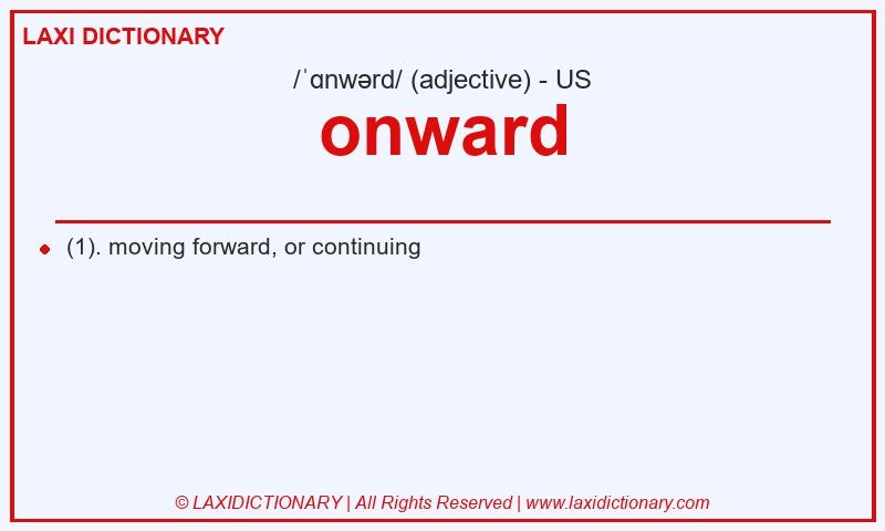 Definition onward in American English