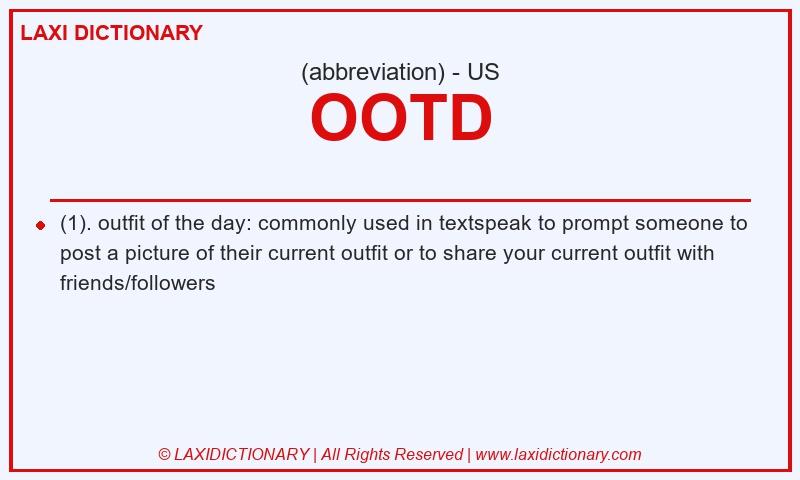 Definition OOTD in American English