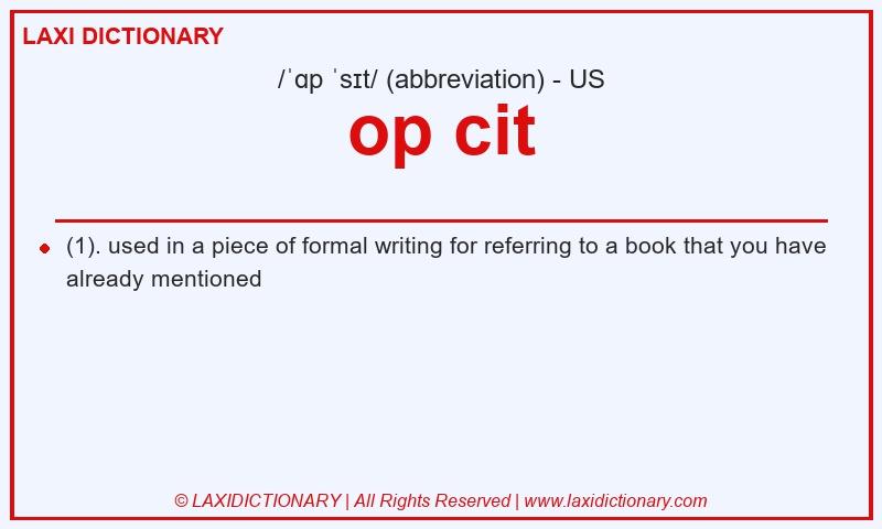 Definition op cit in American English