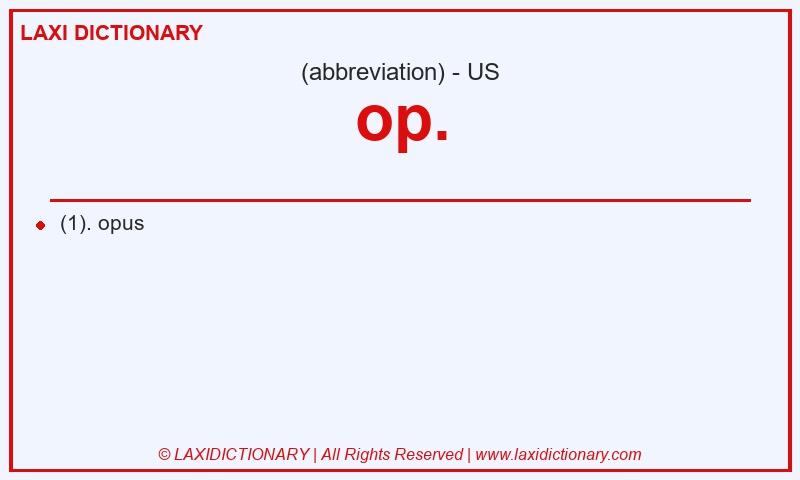 Definition op. in American English