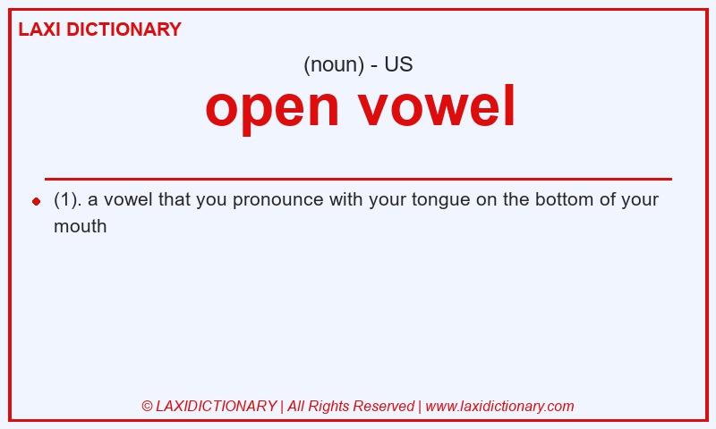 Definition open vowel in American English