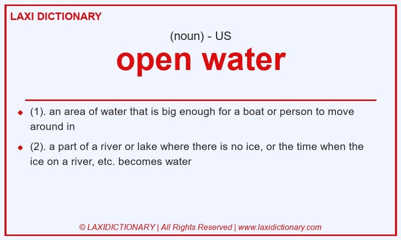 Definition open water in American English
